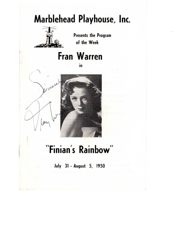 Marblehead Playhouse Inc. Autographed Playbill: Marblehead Playhouse Inc. Autographed Playbill. "Finian"s Rainbow" signed by Fran Warren star, 1950. 6" X 9".