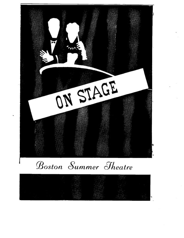 On Stage Boston Summer Theatre: On Stage Boston Summer Theatre. "Annie Get Your Gun". Sara Dillon, Jack Dabdoub, James Tarbouton, Nora Bristow, 1953