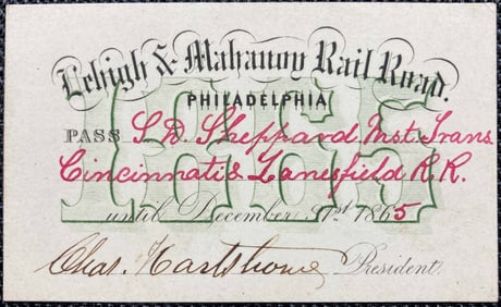 1865 Lehigh & Mahanoy Railroad Annual Pass
