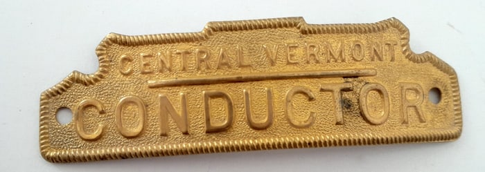 Central Vermont Railway Conductor Hat Badge