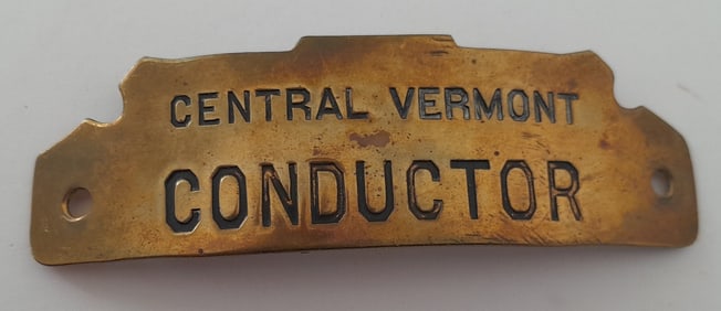 Central Vermont Railway Conductor Hat Badge