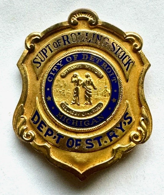 Superintendent of Rolling Stock Badge Detroit, Michigan: Unusual Street Railway Badge for the City of Detroit "Rolling Stock Superintendent", Small Weyhing Brothers hallmark on reverse. Weyhing Brothers is a long established Jeweler in Detroit. Great occupa