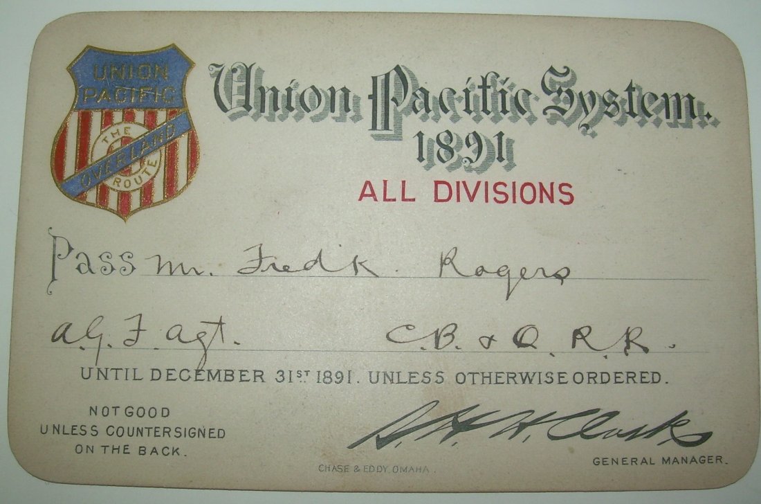 Union Pacific System All Lines – 1891 Annual Pass: Ornate with the multicolor UP shield logo. It covers all divisions.