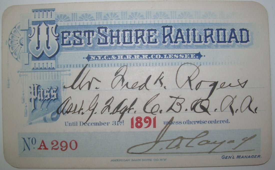 West Shore Railroad – Annual Pass 1891: Built to compete with the mighty New York Central the West Shore was eaten up by the NYC.