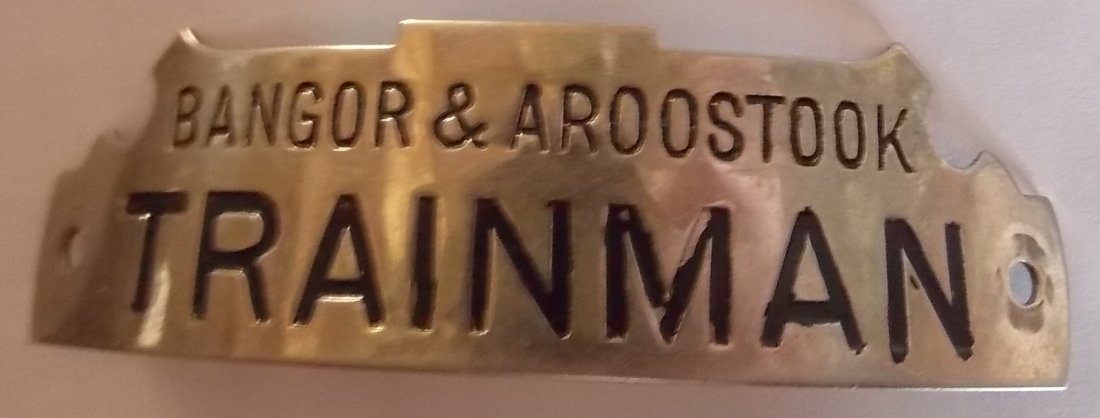 Bangor & Aroostook Railroad Trainman Hat Badge (1 of 3)