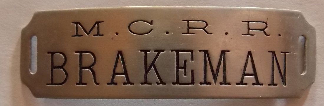 Michigan Central Railroad Brakeman Hat Badge (1 of 3)