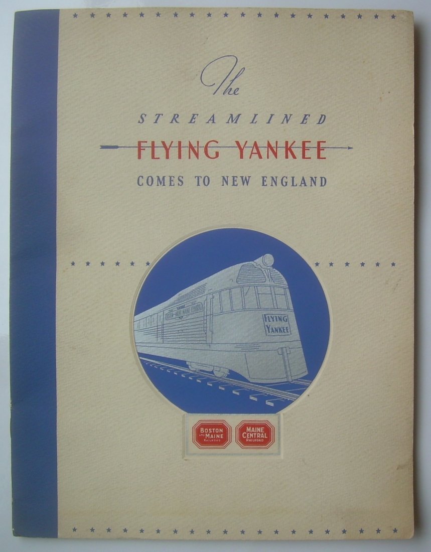 Boston & Maine Flying Yankee Introduction: An unusual and large 9" by 12" stapled folder introducing the Boston & Maine Railroad EMD "Flying Yankee" to New England. There is no date but must be around 1935. The center is a fold-out 4 panel sty