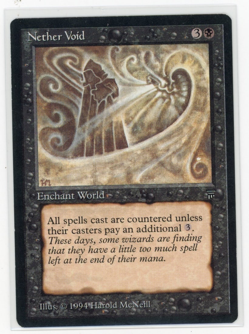 Nether Void - Legends (EX): Nether Void from Legends, in Excellent condition.This Reserved List classic is in incredibly good condition for its age. Only very light marks show the card's history. 