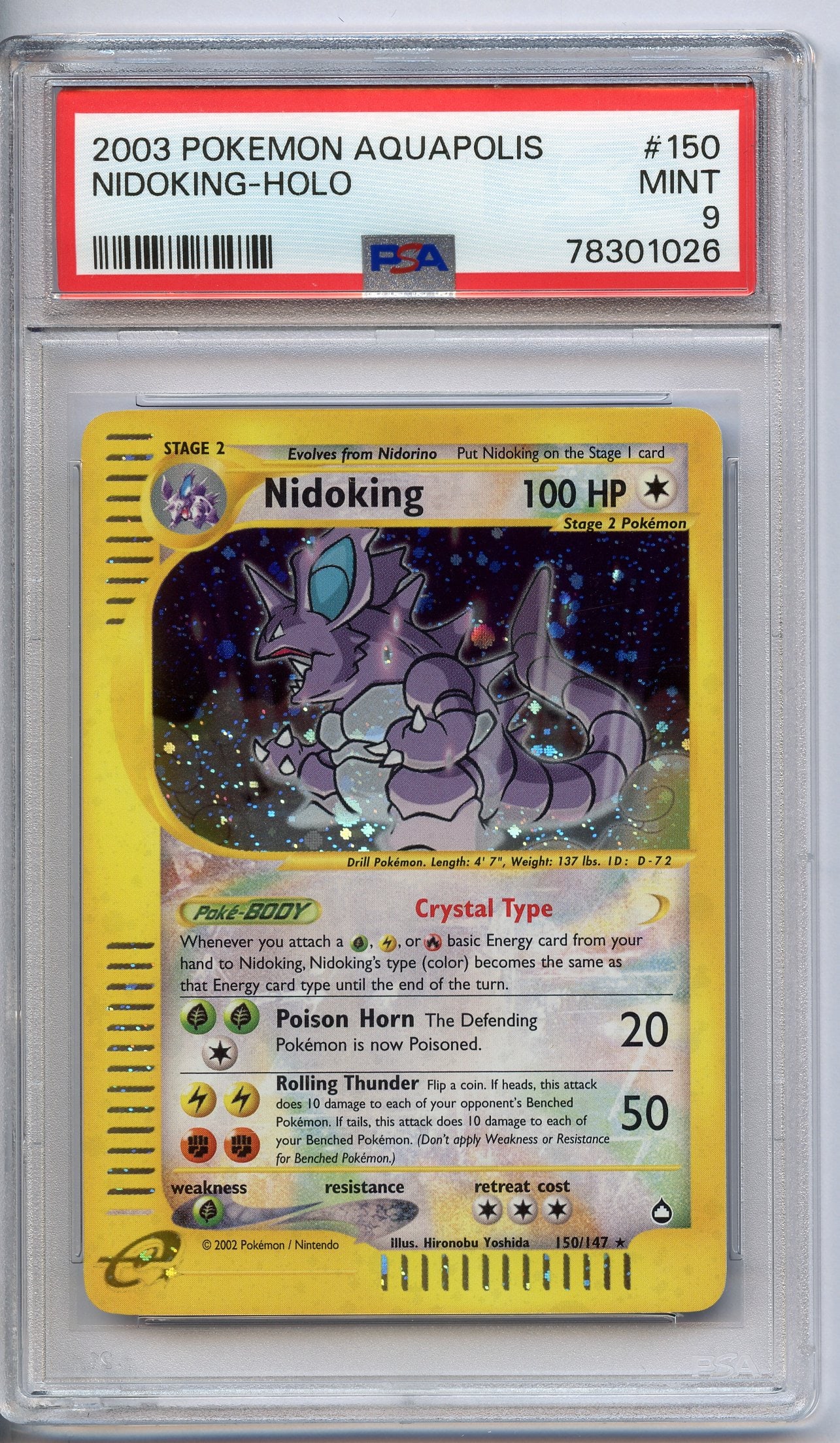 PSA 9 Nidoking Holo Crystal #150 - Aquapolis 2003: This stunning Nidoking Holo Crystal #150 from Aquapolis has been graded and authenticated by PSA, achieving a grade of 9 (MINT).