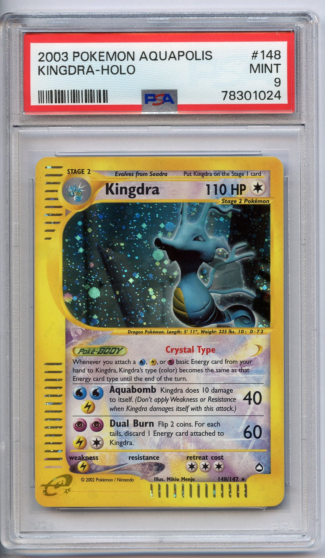 PSA 9 Kingdra Holo Crystal #148 - Aquapolis 2003: This stunning Kingdra Holo Crystal #148 from Aquapolis has been graded and authenticated by PSA, achieving a grade of 9 (MINT).