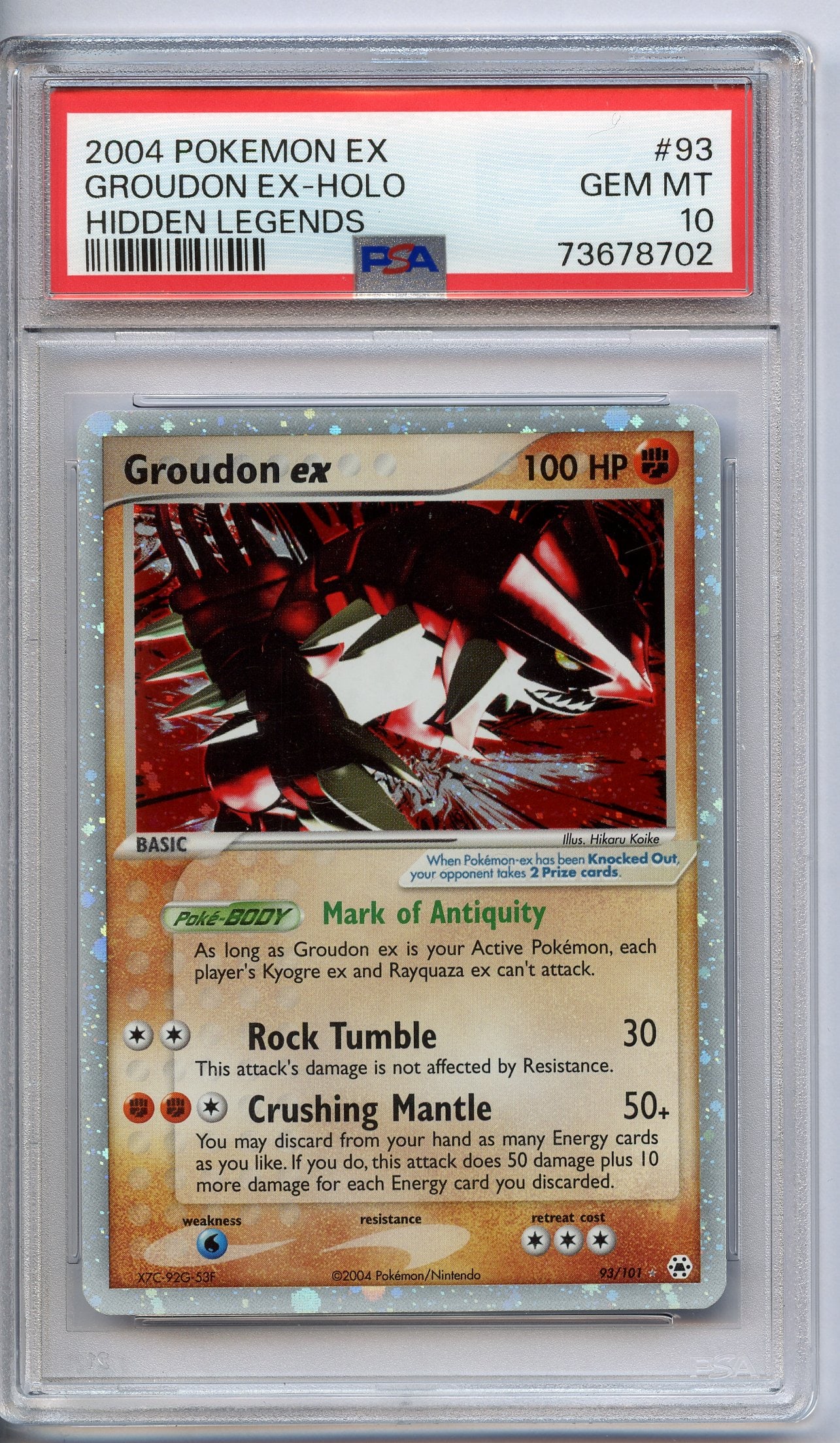 PSA 10 Groudon ex Holo #93 - Hidden Legends 2004: This fantastic Groudon ex Holo #93 from Hidden Legends has been graded and authenticated by PSA, achieving a maximum grade of 10 (GEM MT).