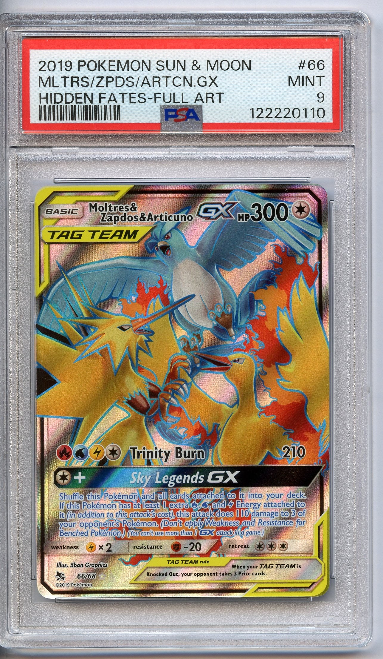 PSA 9 Moltres & Zapdos & Articuno GX #66 Full Art - Hidden Fates 2019: Moltres & Zapdos & Articuno GX #66 Full Art from Hidden Fates, graded a Mint 9 by PSA.