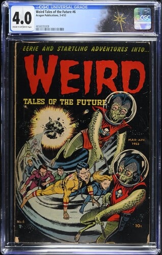 Weird Tales Of The Future #6 (Aragon, 1953) CGC 3.0: Weird Tales Of The Future #6 (Aragon, 1953). CGC 3.0.Cover art by Bernard Baily. Interior art by Tony Mortellaro, Hy Fleishman and Eugene Hughes. Verify CGC Certification: https://www.cgccomics.com/ce