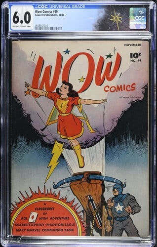 WOW Comics #49 (Fawcett Publications, 1946) CGC 6.0: WOW Comics #49 (Fawcett Publications, 1946) CGC 6.0. Mary Marvel: Shorthorn, U.S.A. Cover art by Jack Binder. Interior art by Marc Swayze and Dick McKay. Story by Otto Binder and Dick McKay.Verify CGC