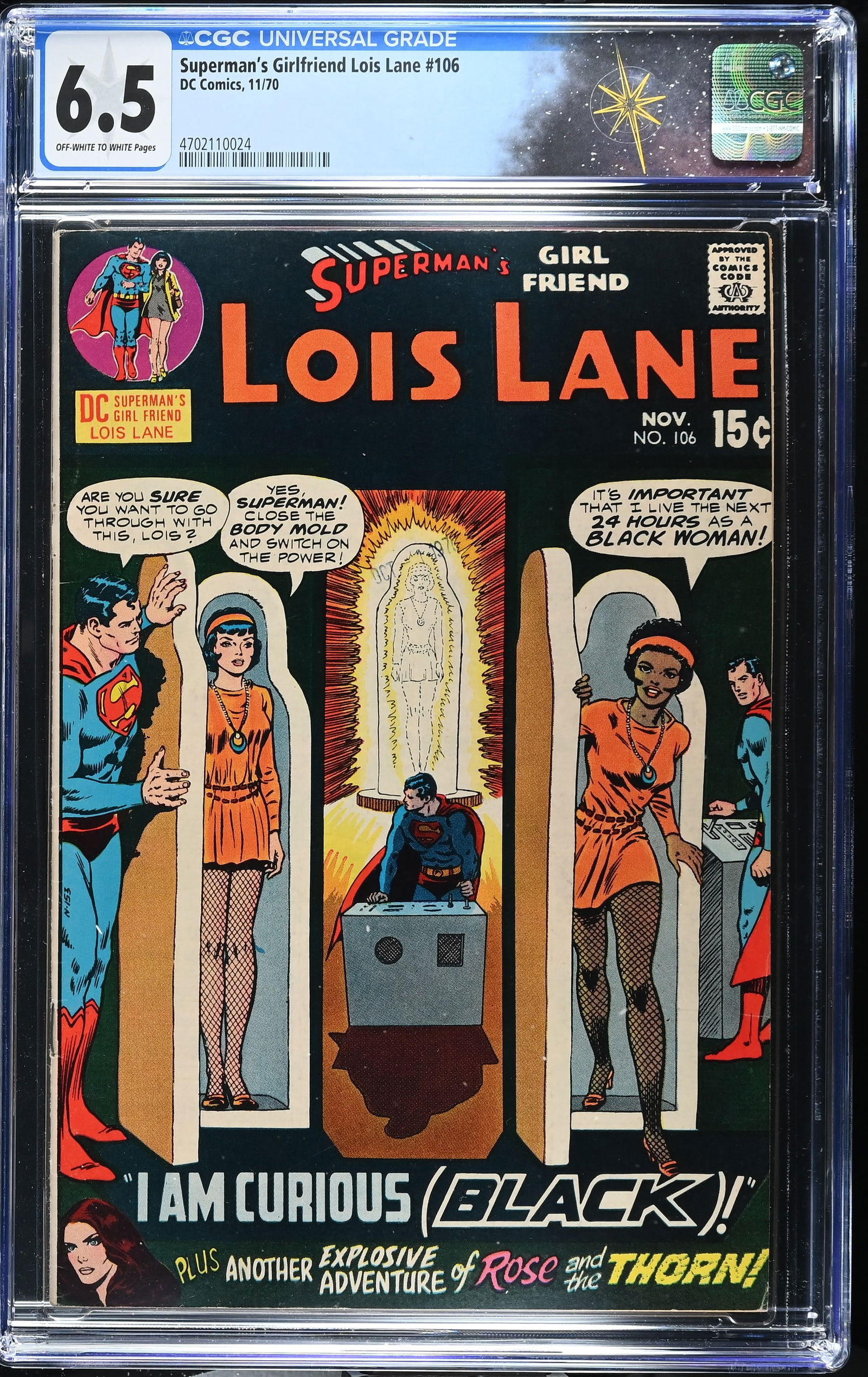 Superman's Girlfriend Lois Lane #106 (DC Comics, 1966) CGC 6.5 - 2nd appearance of Rose and the: Superman's Girlfriend Lois Lane #106 (DC Comics, 1966) CGC 6.5. I Am Curious. Second appearance of Rose and the Thorn. Cover art by Curt Swan and Murphy Anderson. Interior art by Werner Roth, Vince Co
