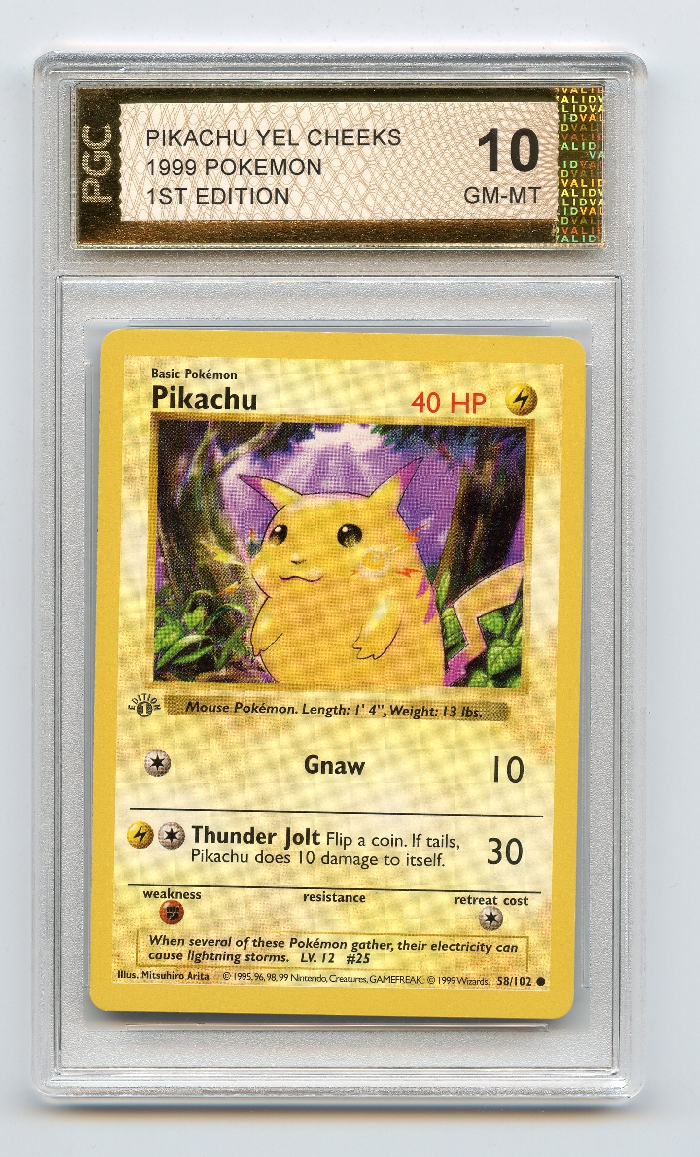 PGC 10 Pikachu 1st Edition Yellow Cheeks - Base Set 1999: This 1st edition yellow cheeks Pikachu from the original 1999 base set has been authenticated and graded by PGC and has been awarded the highest grade of a gem mint 10.Many consider this original artw