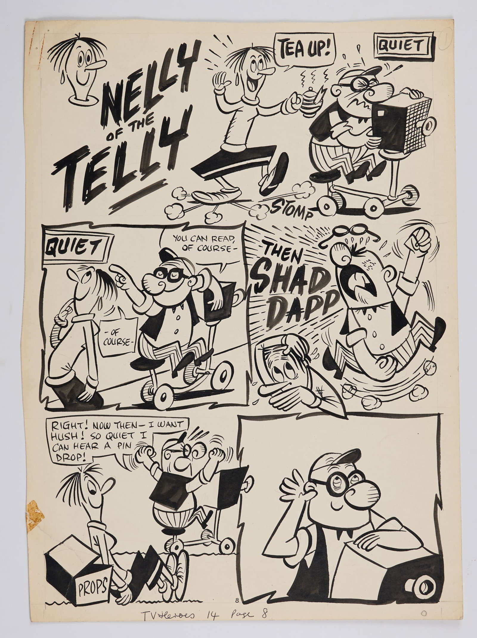 Robert 'Bob' Nixon Original Ink Comic Pages Taste Invaders (Unpublished) and Nelly of The Telly: Original Ink Comic Pages Taste Invaders and Nelly of The Telly Total 7.Original inked comics pages for Taste Invaders, full story, pages 1-4. Stamped Robert Nixon and pages addressed to John Aldrich. 