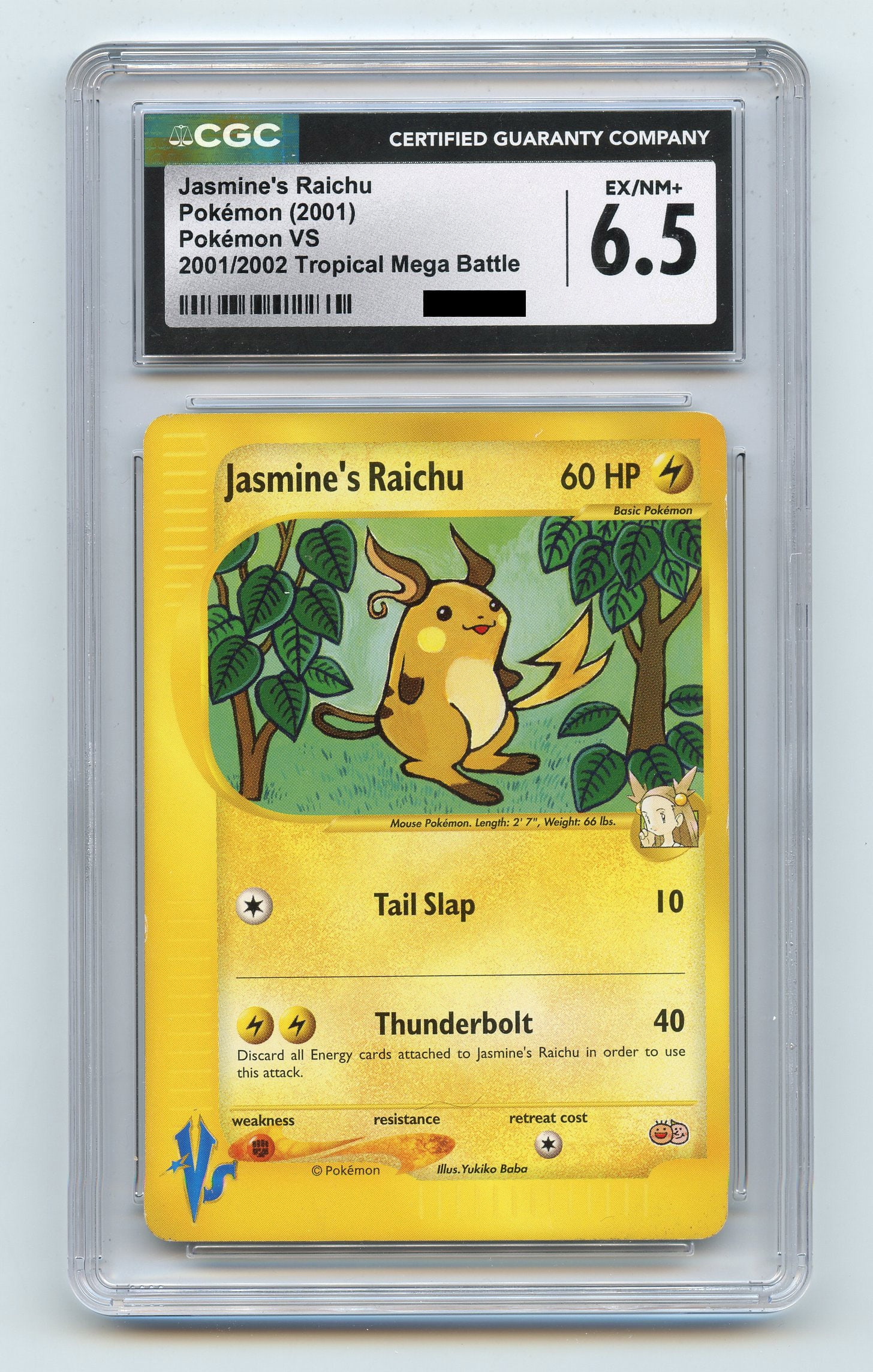 CGC 6.5 Jasmine's Raichu ENGLISH - Pokemon VS 2001/2002 Tropical Mega Battle: Jasmine's Raichu ENGLISH printing, from the Pokemon VS 2001/2002 Tropical Mega Battle, graded EX/NM+ 6.5 by CGC.This is an extremely special card. While the Japanese VS set experienced a more typical