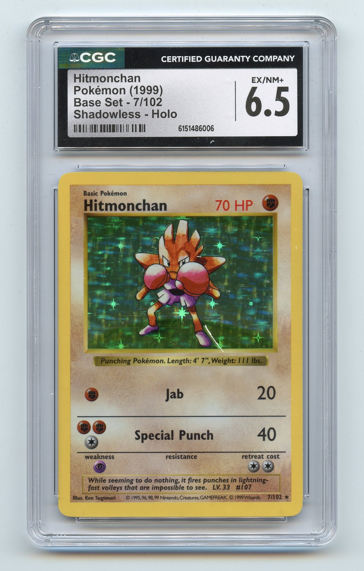 CGC 6.5 Hitmonchan #7 Shadowless Holo Base Set: Hitmonchan #7 Shadowless holo from Base Set, graded EX/NM+ 6.5 by CGC.