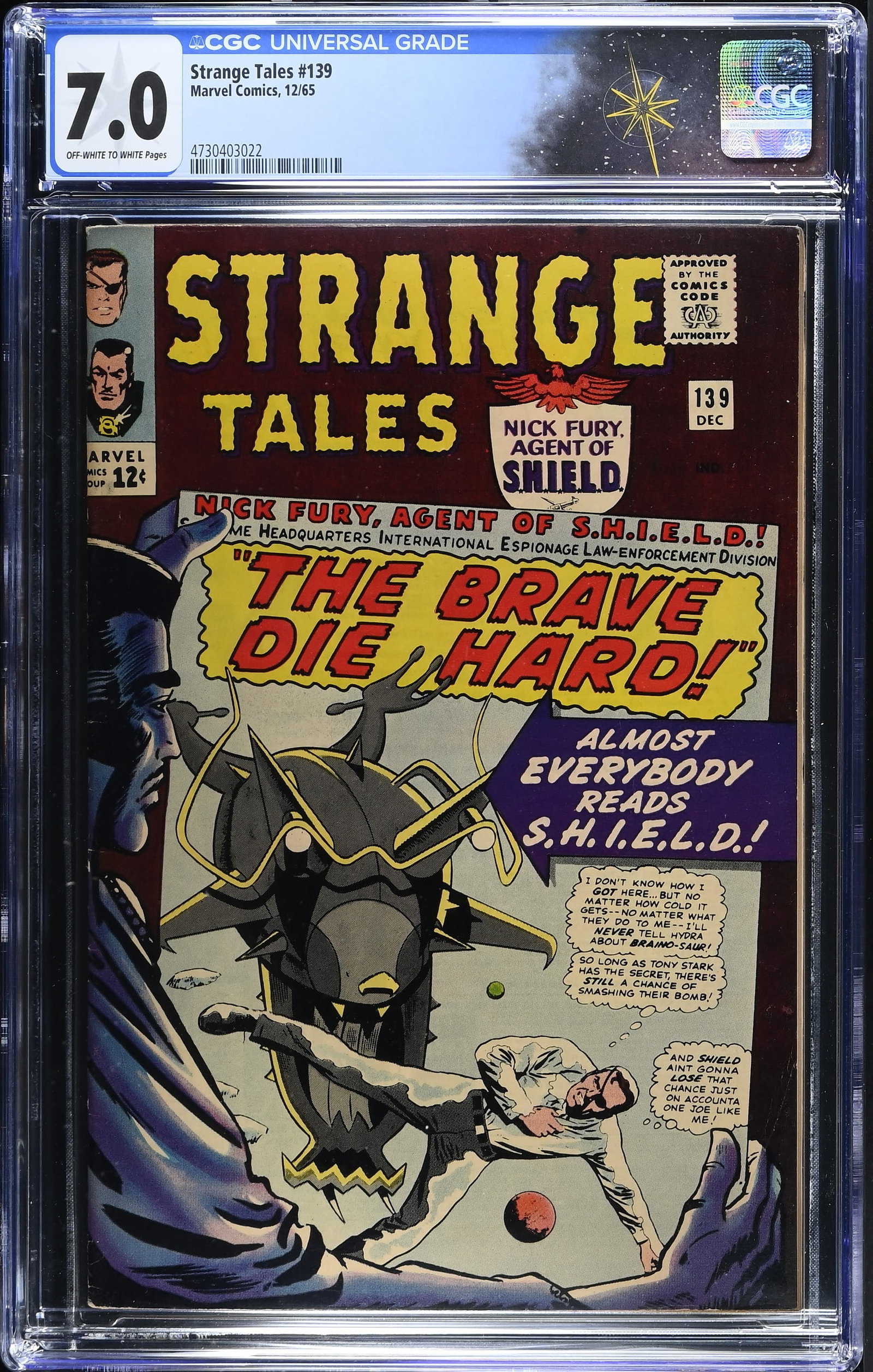 Strange Tales #139 CGC 7.0 "The Brave Die Hard" &"Beware Dormammu is Watching!"(Marvel Comics, 1965): Strange Tales #139 CGC 7.0 "The Brave Die Hard" & "Beware Dormammu is Watching!" (Marvel Comics, 1965).Cover pencils by Jack Kirby, Joe Sinnott, and Marie Severin, and inks by Joe Sinnott and Marie Se