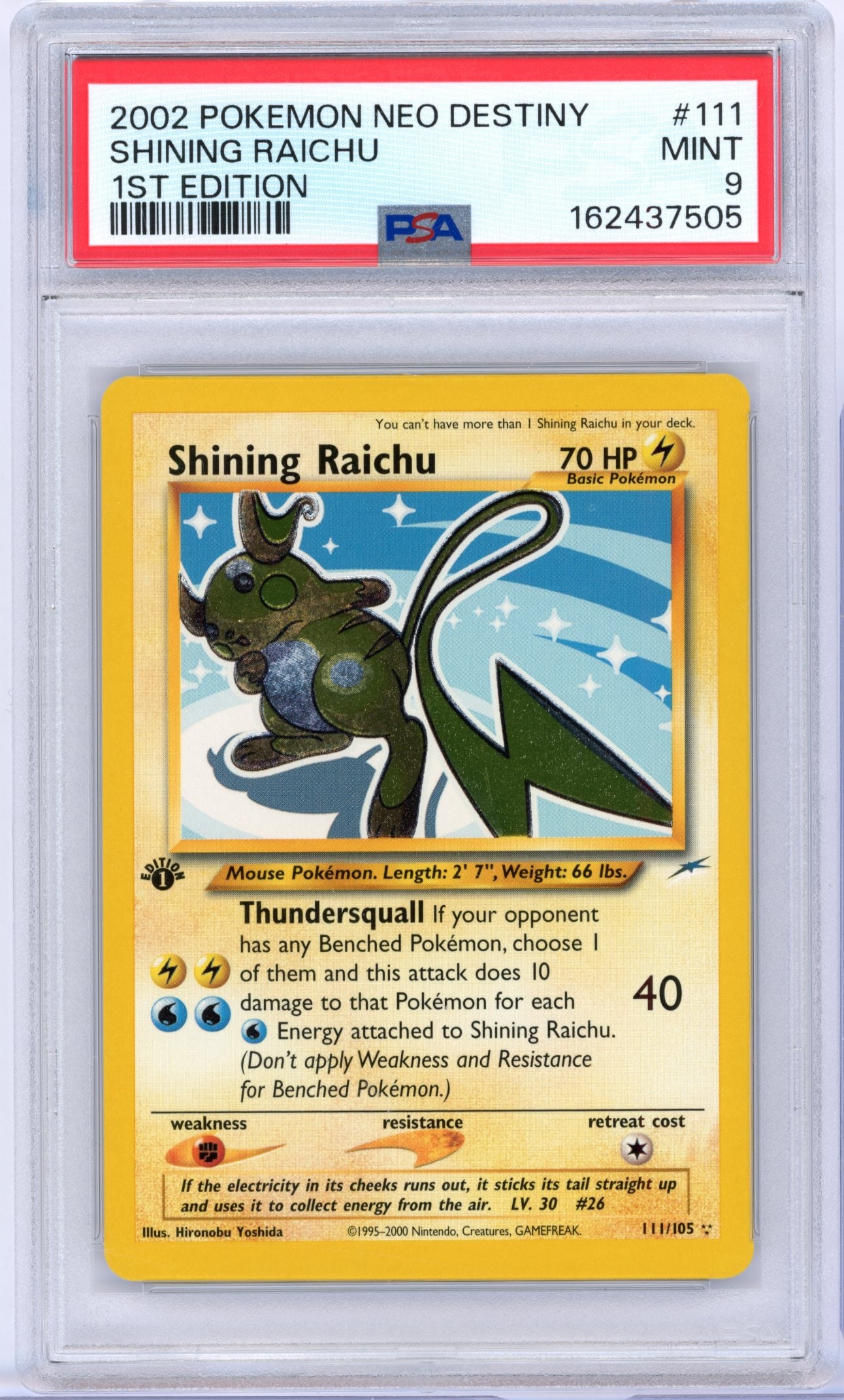 PSA 9 Shining Riachu #111 1st Edition Holo Neo Destiny: Shining Riachu #111 1st Edition holo from Neo Destiny (2002), graded MINT 9 by PSA.This 1st Edition printing of an already popular item further increases the value and collector appeal of this stunnin