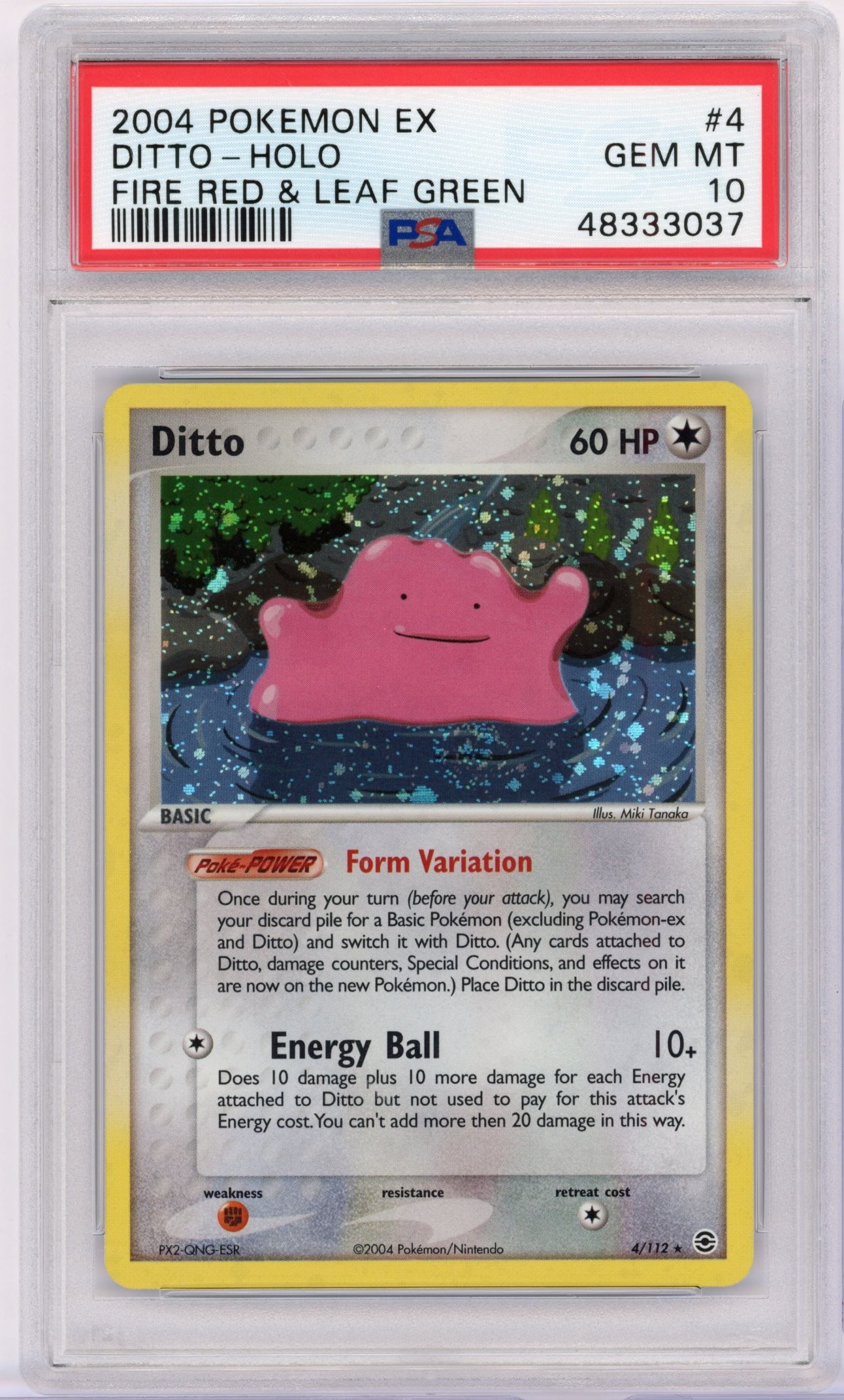 PSA 10 Ditto #4 Holo Fire Red & Leaf Green: Ditto #4 Holo from Fire Red & Leaf Green, graded GEM MT 10 by PSA.