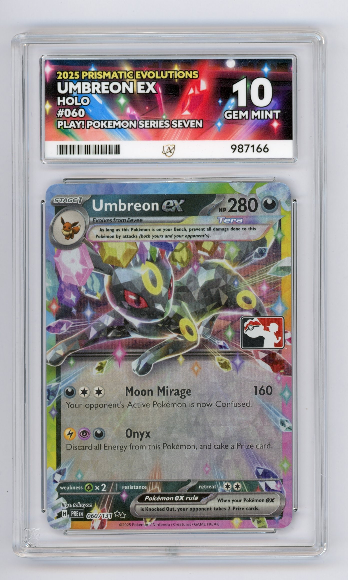 ACE 10 Umbreon ex #60 Prismatic Evolutions Play! Prize Pack: Umbreon ex #60 Prismatic Evolutions holo from the Series Seven Prize Packs, graded Gem Mint 10 by ACE.