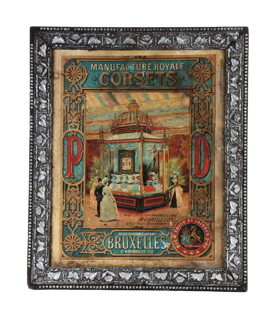 Framed Manufacture Royale Corsets Sign.: This french cardboard sign is framed behind glass. The sign has moderate soiling with some paper chips, bends and scrapes. Condition(Fair).DimensionsFramed : 29" x 24".
