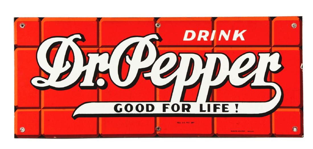 Early 1940's Dr. Pepper Porcelain Sign. (1 of 8)