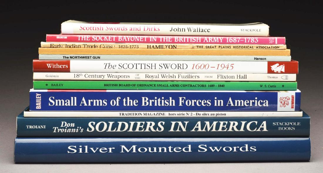 Lot of 17: Books of 18th Century Weapons.: Lot is comprised of: Seventeen books and booklets about 18th Century weapons. Notable titles include: "Silver Mounted Swords" by Hartzler, 2000; "Small Arms of the British Forces in America 1664-1815"