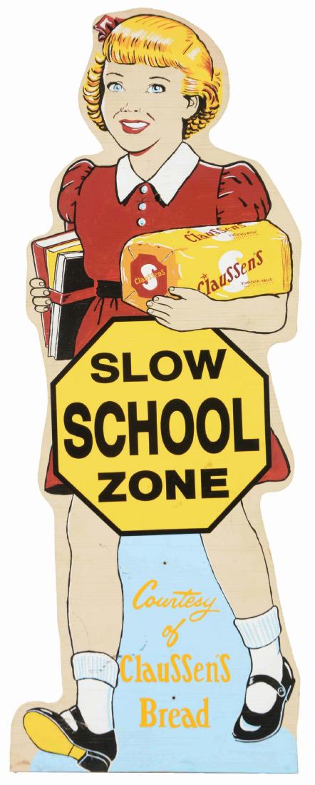 Claussen's Bread Slow School Zone Girl Sign. (1 of 2)