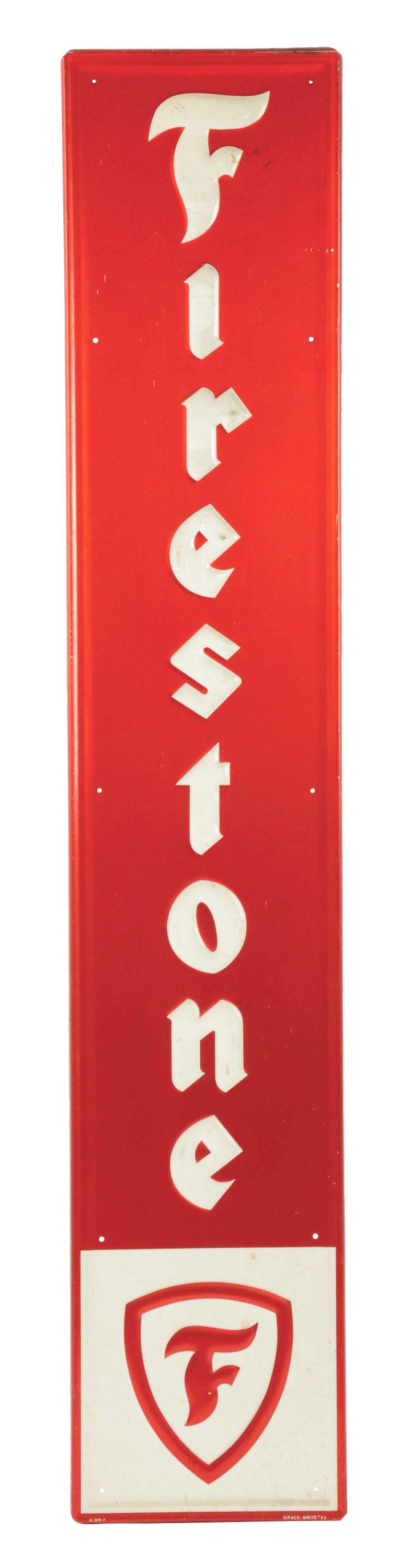 Firestone Tires Embossed Tin Vertical Sign. (1 of 3)