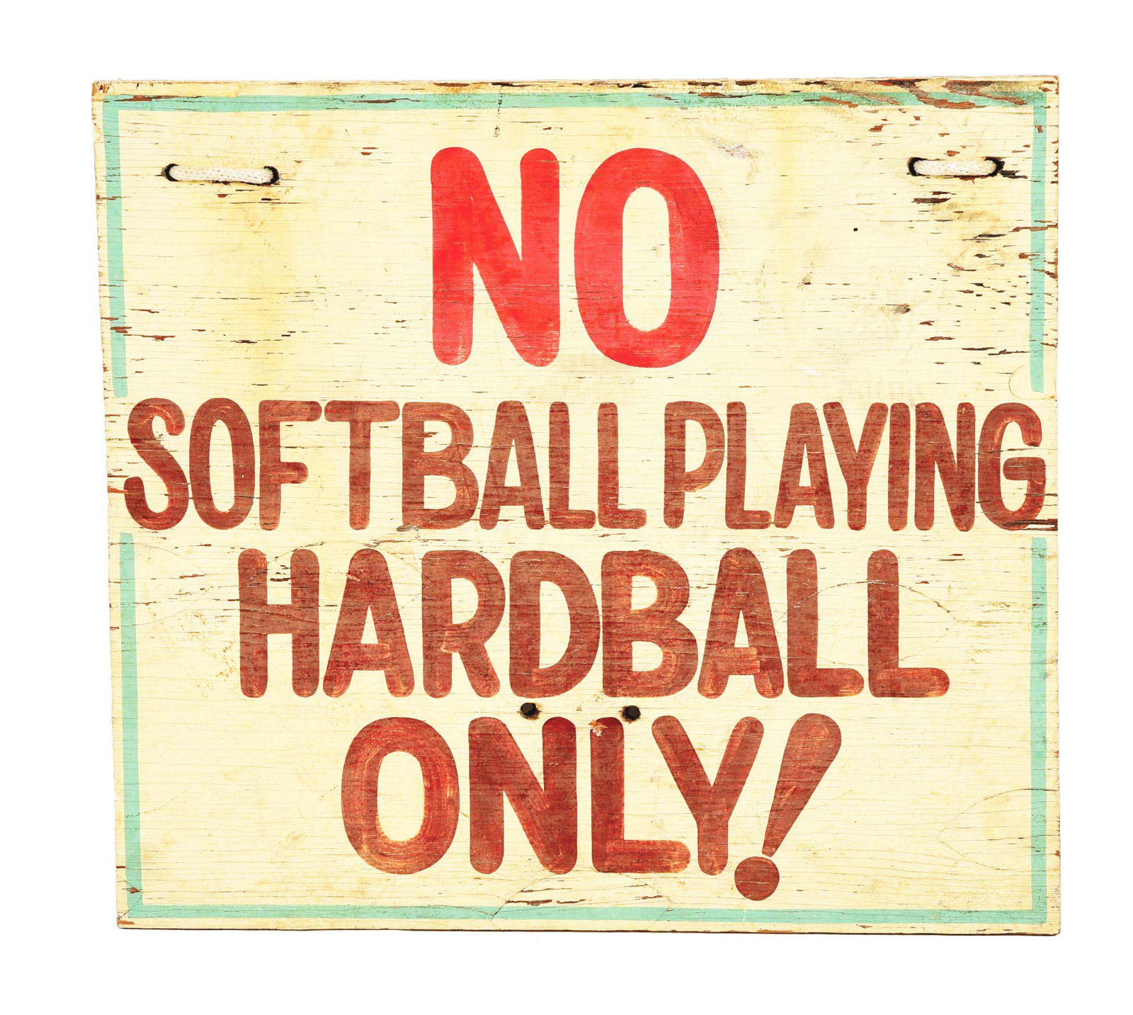 HAND-PAINTED WOODEN PLAYGROUND SIGN "NO SOFTBALL (1 of 2)