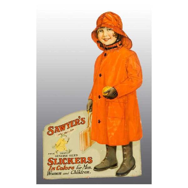 Cardboard Sawyer's Slicker Boots Die-Cut Sign.: Circa early 1900s. Beautiful image of girl with advertisement for Sawyer's Slickers. 30" x 18".