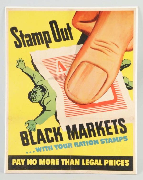 Paper Black Markets Promotional Poster.: Description 1943. Light soiling, a few medium stains, and a couple fold marks. General overall wear. Condition (Very Good). Size 27" x 20 - 3/4".