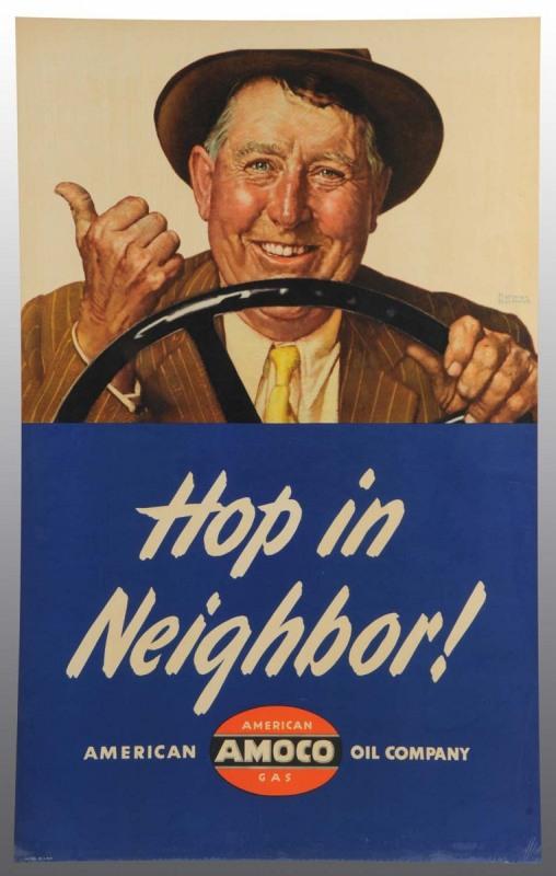 Amoco Hop in Neighbor Poster.: 1940s. Signed Normal Rockwell artwork shows man behind steering wheel. Wonderful condition. 42 - 1/2" x 26 - 1/2". (Near Mint Plus).