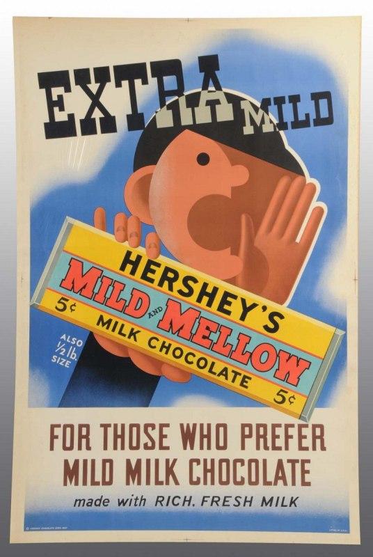 Hershey's Extra Mild Poster.: 1937. Great artwork. Very light and minor soiling. 46 - 3/4" x 31". (Near Mint).