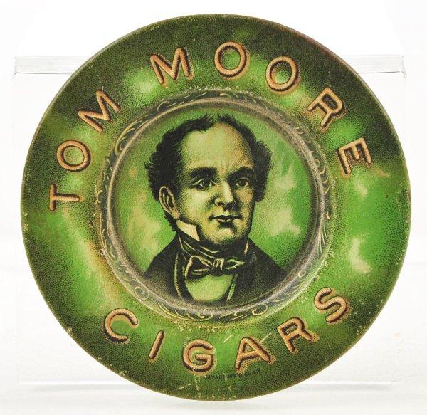Tom Moore Cigar Tip Tray.: Nice round tin tip tray with picture of Tom Moore manufactured by Savage M'F'G Co. N.Y. Size: 4" Dia.
