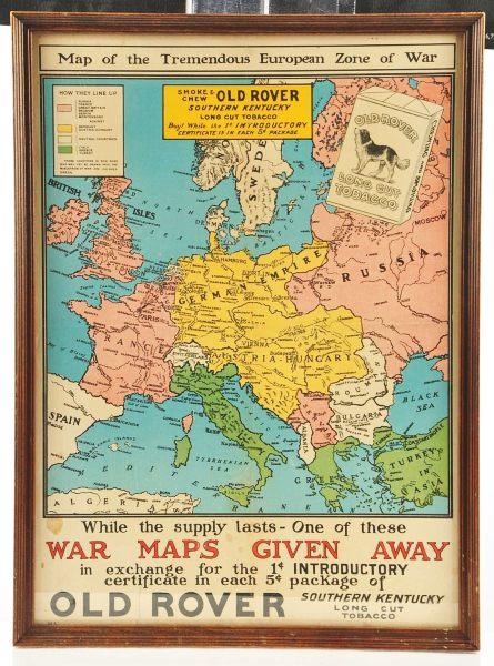 Old Rover Tobacco Litho.: Unusual World War I litho advertising Old Rover Long Cut Tobacco. Premium incentive offers War Map of Europe in exchange for 1¢ introductory certificate in 5¢ package of Old Rover. Nice image of tob