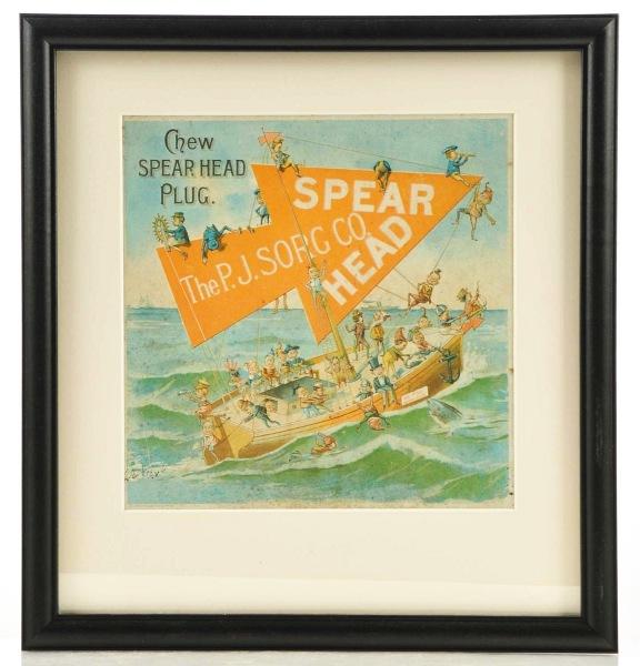 Spear Head Tobacco Sign.: Late 1800s. Whimsical images of Brownies on sailboat with Spear Head, The P.J. Sorg Co. Nice color and detail. Size: Framed: 15 - 1/2" x 14 - 1/2".
