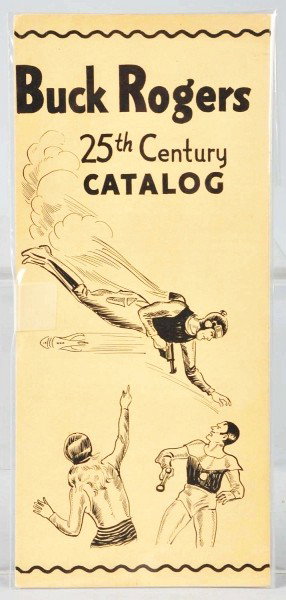 Vintage Buck Rogers 25th Century Catalog.: Circa 1935. Marked "John Dille". Advertisements for Buck Rogers premiums and items for sale. Size:Opens up to: 9" x 12".