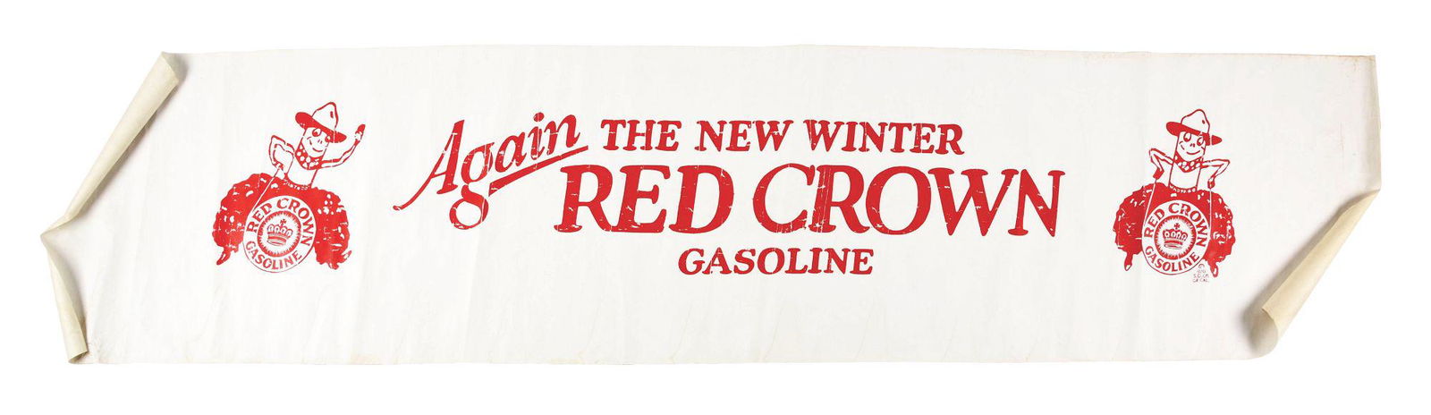THE NEW WINTER RED CROWN GASOLINE LARGE ADVERTISING (1 of 2)