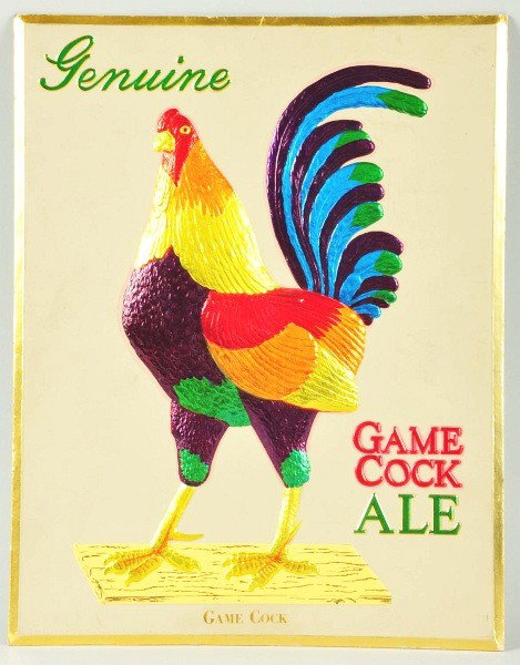 Raised Tin Game Cock Ale Advertising Sign.: Description Easel back for display. Condition (Near Mint). Size 14" x 11". Dimensions:14" x 11".