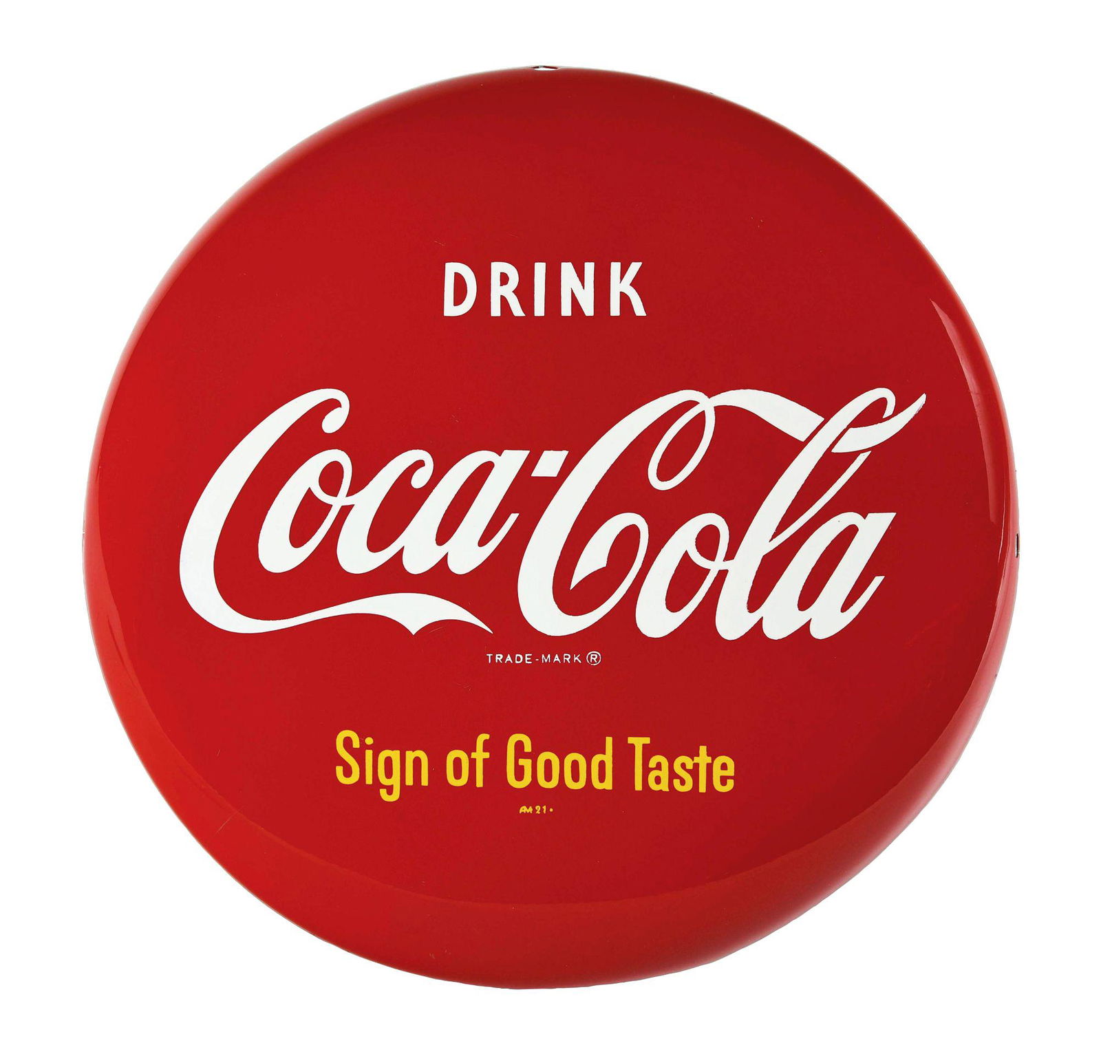 1951 "SIGN OF GOOD TASTE" COCA-COLA 12” TIN BUTTON. (1 of 2)