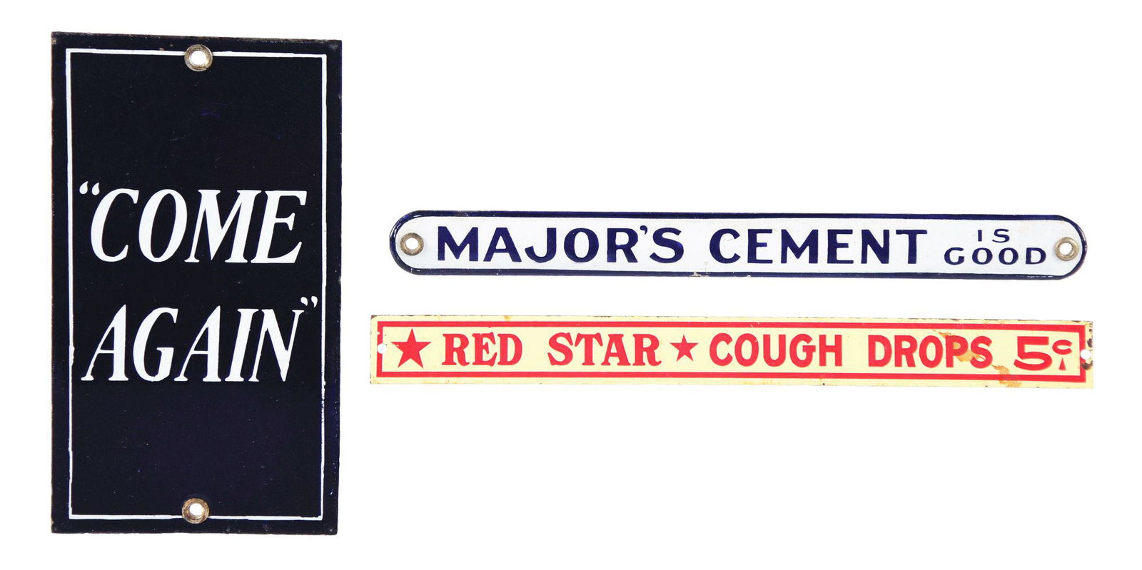 LOT OF 3: VERBIAGE SIGNS.: This is a lot of three various verbiage signs. The first is a single-sided porcelain sign that reads "Come Again", a cobalt blue sign with some noticeable surface scratching, but retains its original 