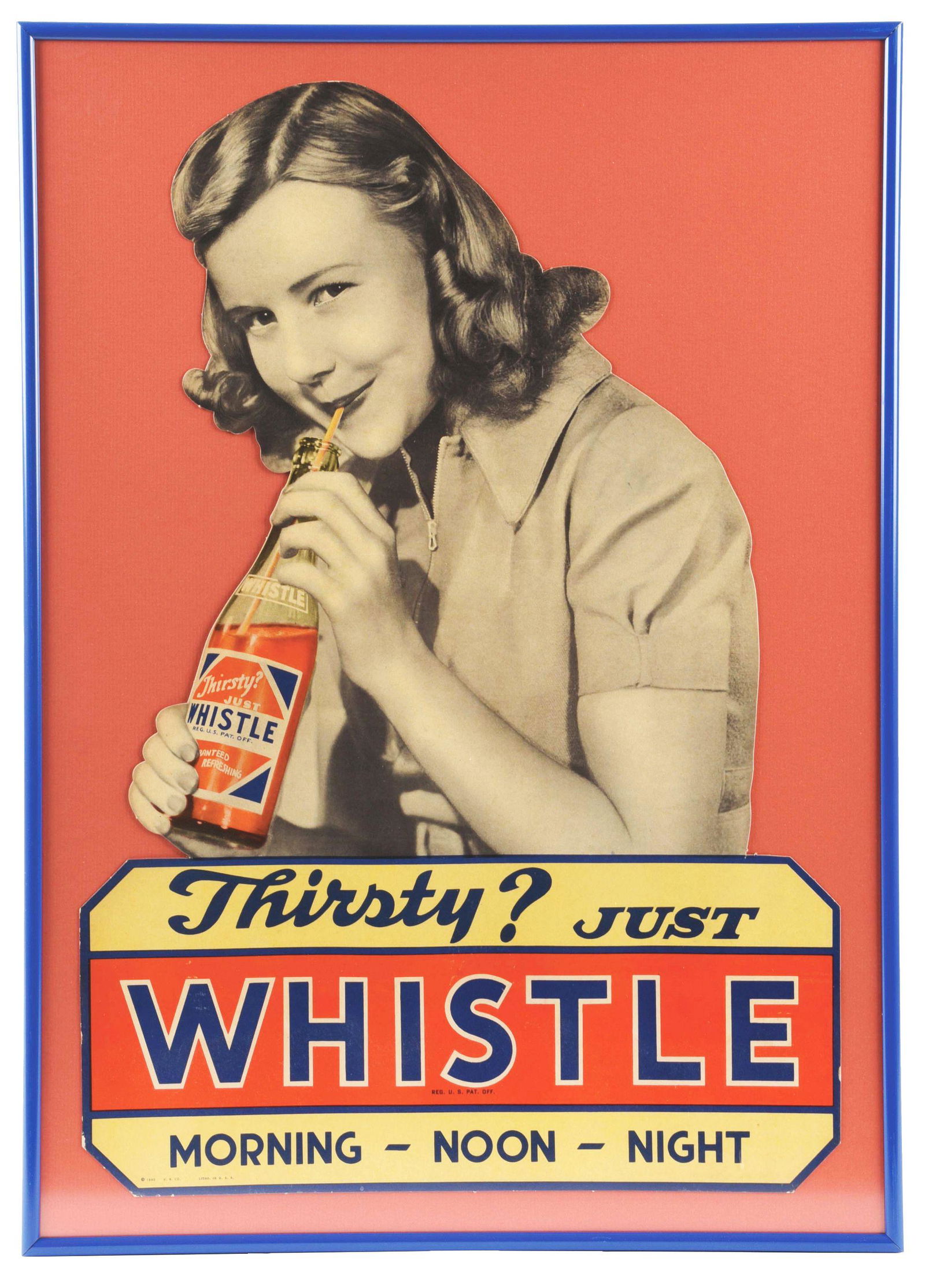 THIRSTY? JUST WHISTLE FRAMED CARD STOCK SIGN W/ GIRL & BOTTLE GRAPHIC. (1 of 3)