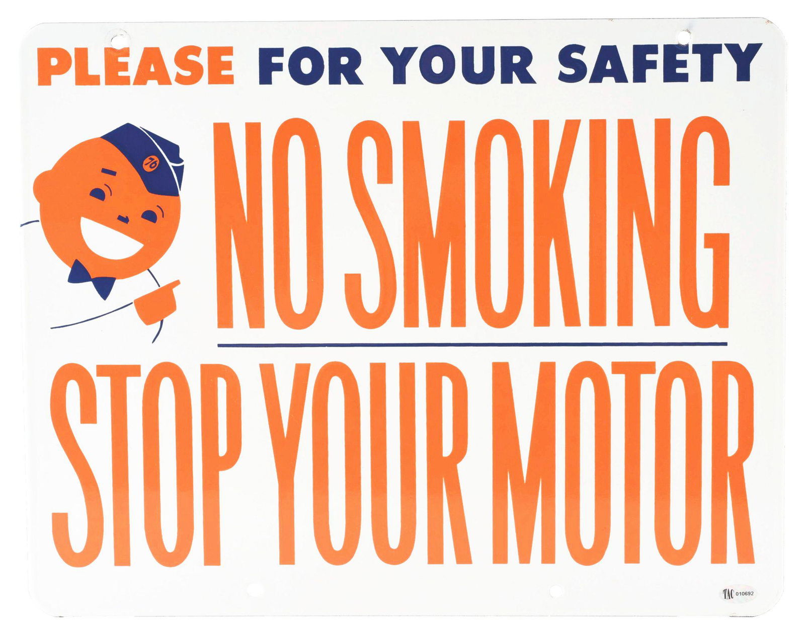 OUTSTANDING UNION 76 NO SMOKING STOP YOUR MOTOR PORCELAIN SERVICE STATION SIGN W/ SPEEDY GRAPHIC. (1 of 2)