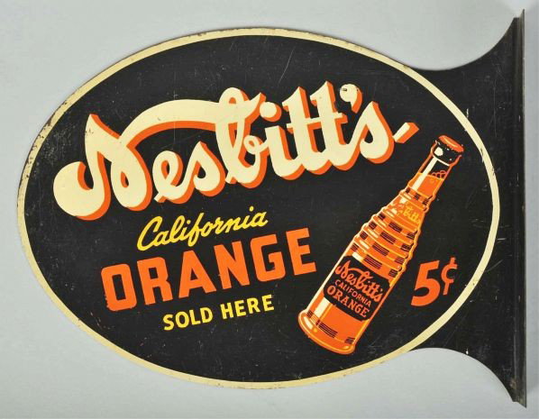 Tin Nesbitt's Orange Flange Sign.: Description 1940s. Fairly heavy surface scratches to both sides and good colors still remain.Condition (Very Good). Size 13" x 18".