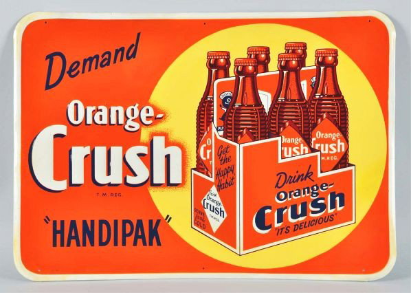 Embossed Tin Orange Crush Sign with 6-Pack: Description Unusual sign depicts the brown bottles with the six pack Handipack. The word "demand" used to read "demandez" and has been changed. Some professional restoration to corners and around bord