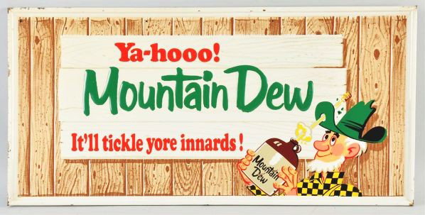 Embossed Tin Mountain Dew Sign.: Description 1965. A few small paint chips and nicks; otherwise, only minor marks within the border and light wear.Condition (Excellent). Size 17 - 1/4" x 35".